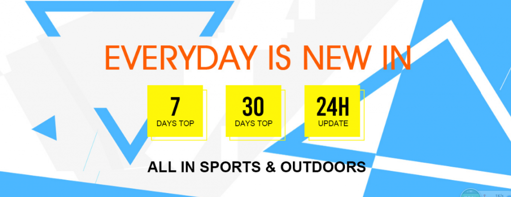 Sports Equipment and Outdoor Gear Promotional Sale, Every day is New In